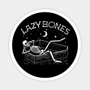 Lazy Bones - Funny skeleton Magnet